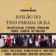 Bailão do Trio Parada Dura}