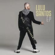 Lulu Santos EP