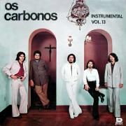 Os Carbonos - Instrumental Vol. 13
