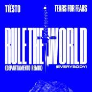 Rule The World (Everybody) (feat. DEPARTAMENTO, GUDFELLA & Tiësto) (DEPARTAMENTO Remix)