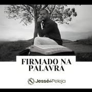 Portada de Álbum "Firmado Na Palavra", de Jessé da Peleja