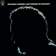 Charles Mingus And Friends In Concert}