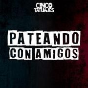 Pateando Con Amigos