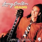 Portada de Álbum "Kid Gloves", de Larry Carlton