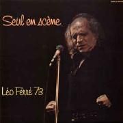 Seul En Scène Léo Ferré 73