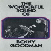 The Wonderful Sound Of Benny Goodman