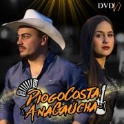 Portada de Álbum "DIOGO COSTA E ANA GAÚCHA DVD V.1", de DIOGO COSTA E ANA GAÚCHA