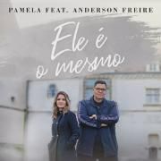 Ele é o Mesmo (part. Pamela)}