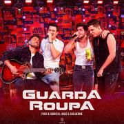 Guarda-Roupa (Ao Vivo) (part. Fred & Fabrício)}