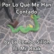 Por Lo Qué Me Han Contado (part. Mc Roak)