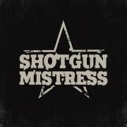 Shotgun Mistress}