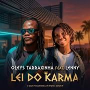 Capa do Single/EP "Lei Do Karma (feat. LENNY)", de Oleys Tarraxinha