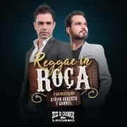 Reggae In Roça (part. Otávio Augusto e Gabriel)}