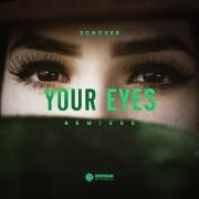 Echover - Your Eyes Remixes