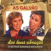 No Calor dos Teus Abraços e Outros Grandes Sucessos}