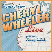 Greetings From Cheryl Wheeler Live