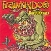 Capa do Álbum "Kavookavala", de Raimundos