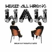 Capa do Álbum "Break Out the Battle Tapes", de Wired All Wrong