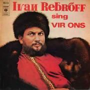Ivan Rebroff Sing Vir Ons