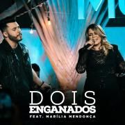 Dois Enganados (part. Murilo Huff)}