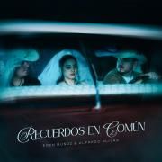 Capa do Single/EP "Recuerdos En Común (part. Alfredo Olivas)", de Eden Muñoz