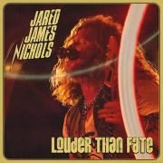 Portada de Álbum "Louder Than Fate", de Jared James Nichols