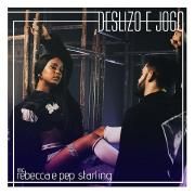 Deslizo e Jogo (part. Pep Starling)}