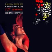 Memória do Futuro - O Canto da Cidade 15 Anos (Ao Vivo)