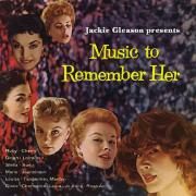 Music To Remember Her