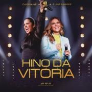 Hino da Vitória (Ao Vivo) (part. Aline Barros)}