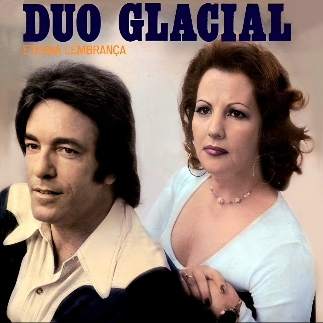 Capa do álbum "Eterna Lembrança", de Duo Glacial