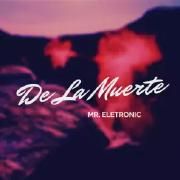 De La Muerte}