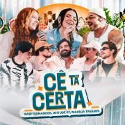 Portada de Sencillo/EP "Cê Tá Certa (Ao Vivo) (part. Gabi Fernandes e Atitude 67)", de Marília Tavares