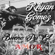 Bueno Pa' El Amor}