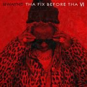 Tha Fix Before Tha IV (Bonus)