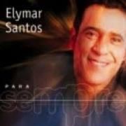 Para Sempre: Elymar Santos}