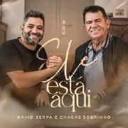 Ele Está Aqui (part. David Serpa)}