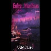 Entre Mentiras (Ao Vivo)}