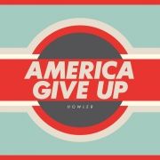 America Give Up}