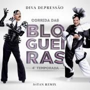 Corrida das Blogueiras 4 (S4tan Remix)}