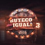 Buteco das Igual 3