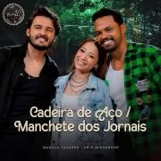 Portada de Sencillo/EP "Cadeira de Aço / Manchete dos Jornais (part. Marília Tavares)", de Vh & Alexandre
