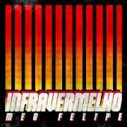 Capa do Single/EP "Infravermelho", de Meo Felipe