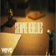 Siempre Rebeldes (Single)