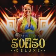 Solange Almeida 50/50 Ao Vivo em Fortaleza Deluxe 