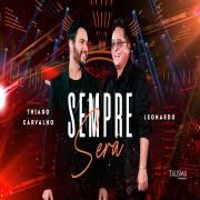 Sempre Será (Com Thiago Carvalho)}