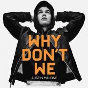 Why Don't We}