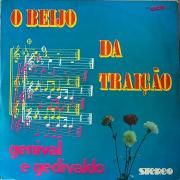 Capa do Álbum "O Beijo da Traição", de Genival e Gedivaldo