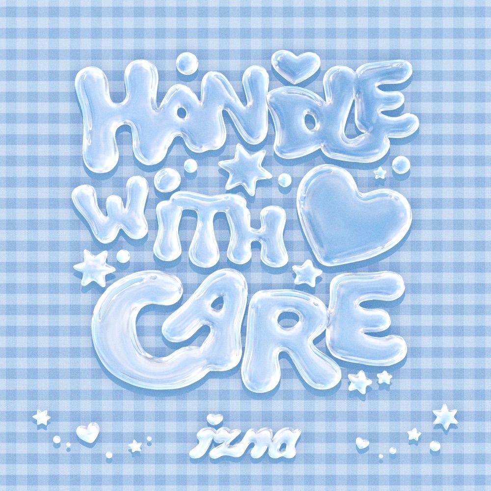 Capa do álbum "HANDLE WITH CARE", de izna 