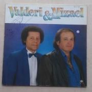 Valderi e Mizael }